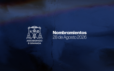 Nota del Arzobispado de Granada, nombramientos 28 de agosto de 2026